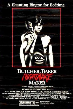 Butcher, Baker, Nightmare Maker's poster