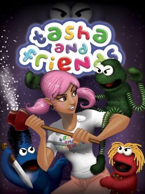 Tasha and Friends's poster