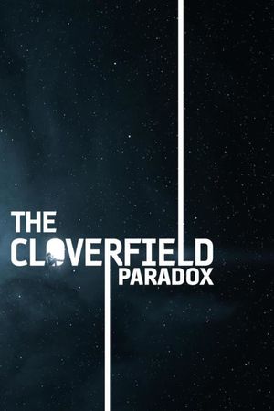 The Cloverfield Paradox's poster