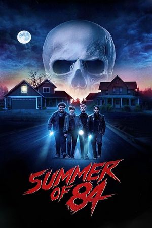 Summer of 84's poster