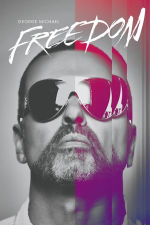 George Michael: Freedom's poster image