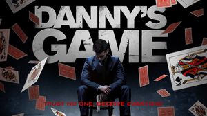 Danny's Game's poster