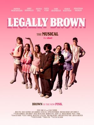 Legally Brown: The Musical The Short's poster