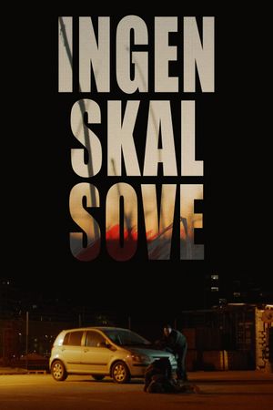 Ingen skal sove's poster