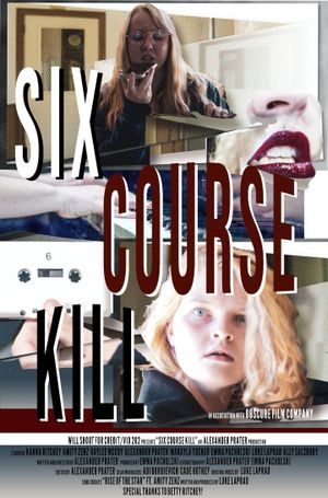 Six Course Kill's poster