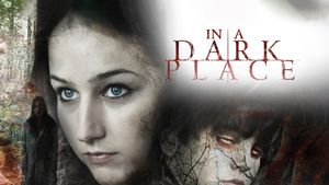 In a Dark Place's poster