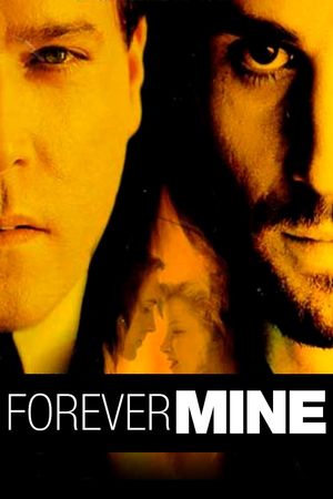 Forever Mine's poster