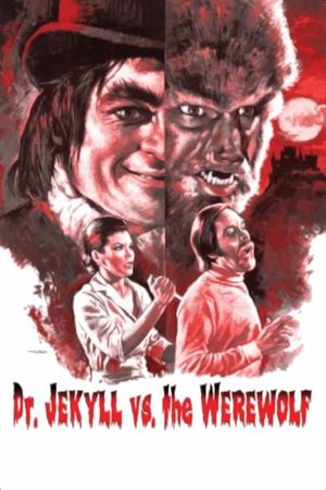 Dr. Jekyll vs. The Werewolf's poster