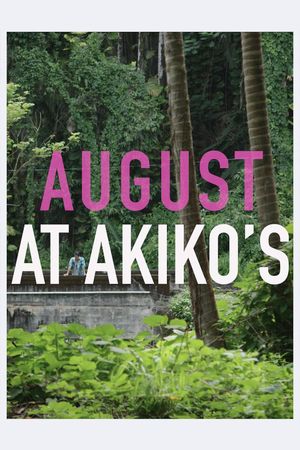 August at Akiko's's poster