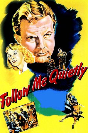 Follow Me Quietly's poster