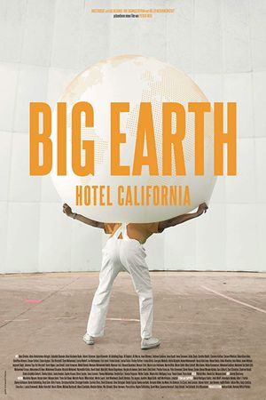 Big Earth: Hotel California's poster