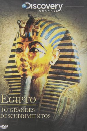 Egypt's Ten Greatest Discoveries's poster