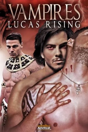 Vampires: Lucas Rising's poster