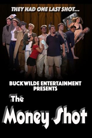 The Money Shot's poster