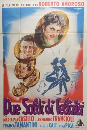 Due soldi di felicità's poster image