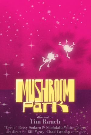 Mushroom Park's poster