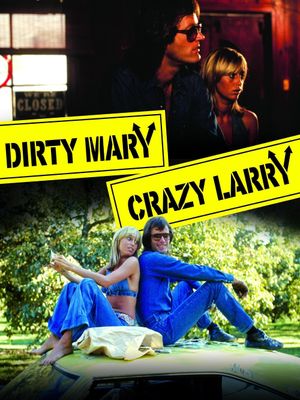 Dirty Mary Crazy Larry's poster