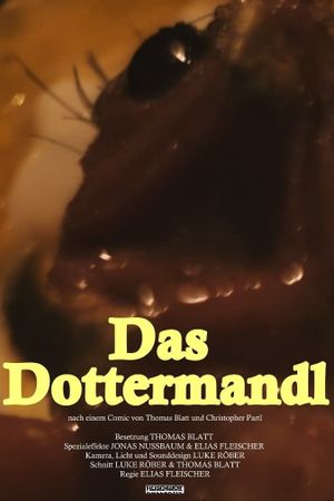 Das Dottermandl's poster