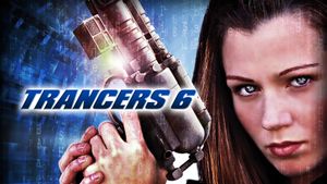 Trancers 6: Life After Deth's poster