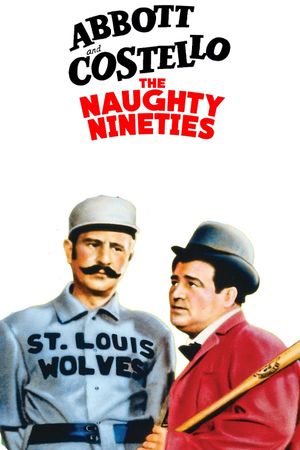 The Naughty Nineties's poster