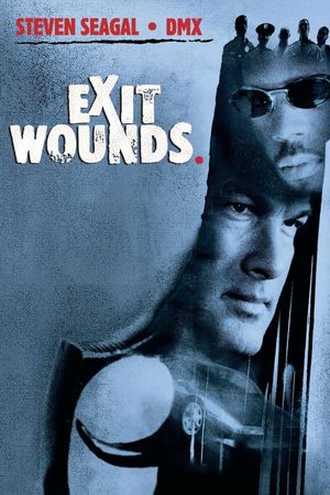 Exit Wounds's poster