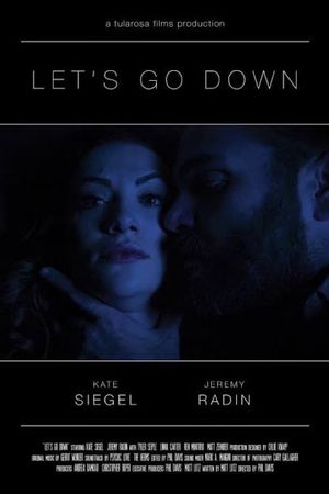 Let’s Go Down's poster