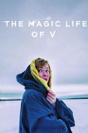 The Magic Life of V's poster