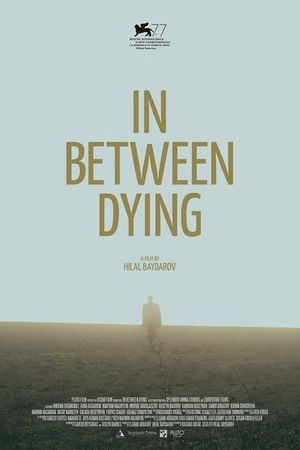 In Between Dying's poster