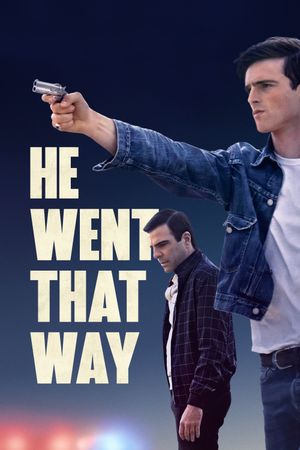 He Went That Way's poster