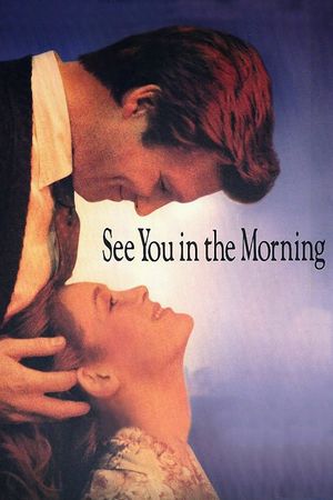 See You in the Morning's poster
