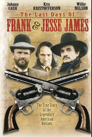 The Last Days of Frank and Jesse James's poster