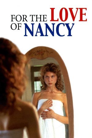 For the Love of Nancy's poster