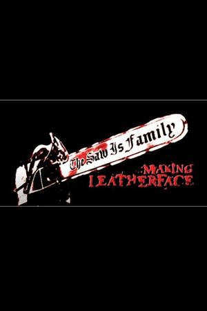 The Saw is Family's poster