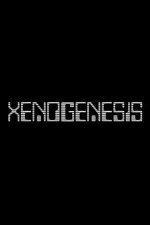 Xenogenesis's poster