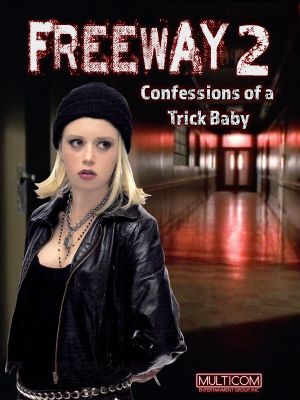 Freeway II: Confessions of a Trickbaby's poster