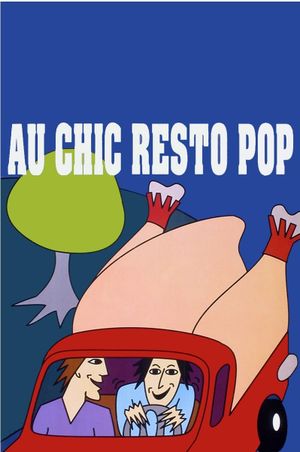 Au chic resto pop's poster