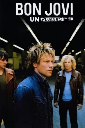 Bon Jovi: Unplugged On VH1's poster
