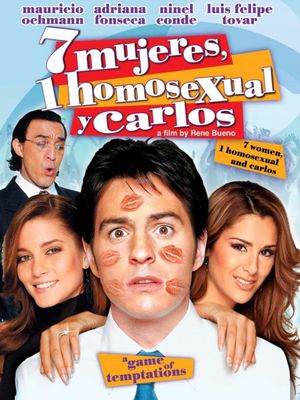 7 mujeres, 1 homosexual y Carlos's poster