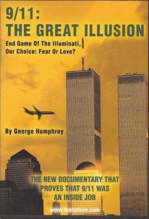 9/11: The Great Illusion: End Game of the Illuminati's poster