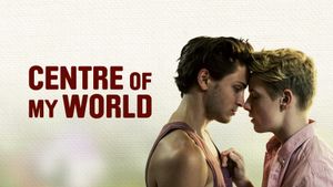Center of My World's poster