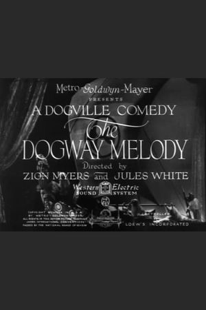 The Dogway Melody's poster