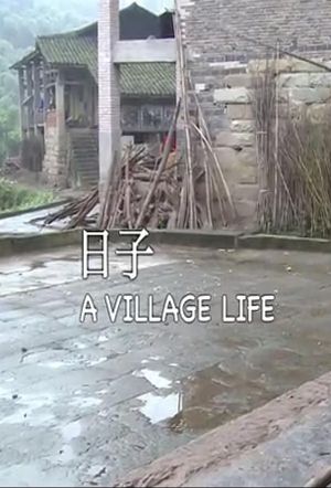 A Village Life's poster