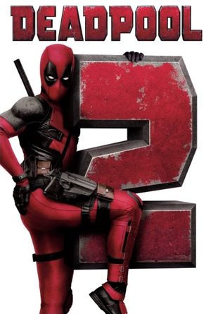 Deadpool 2's poster