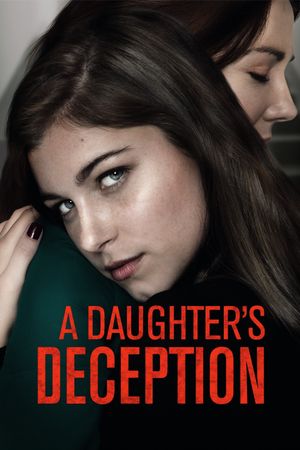 A Daughter's Deception's poster