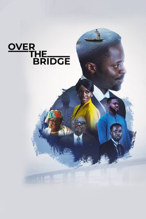 Over the Bridge's poster