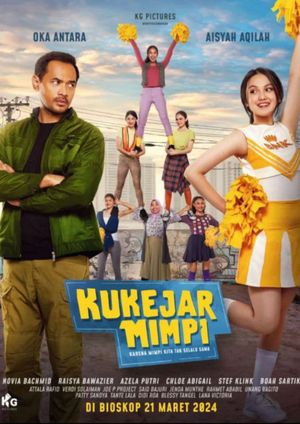 Kukejar Mimpi's poster