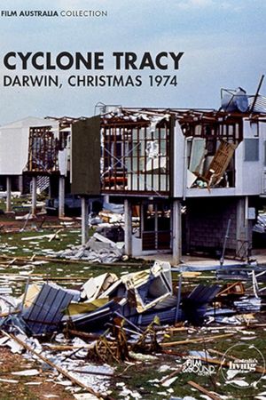 Cyclone Tracy: Darwin, Christmas 1974's poster