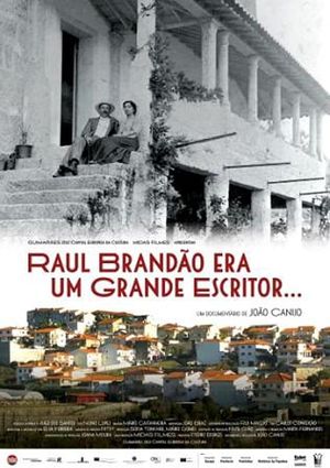Raul Brandão was a Great Writer...'s poster