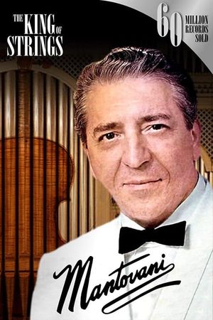 Mantovani, the King of Strings's poster