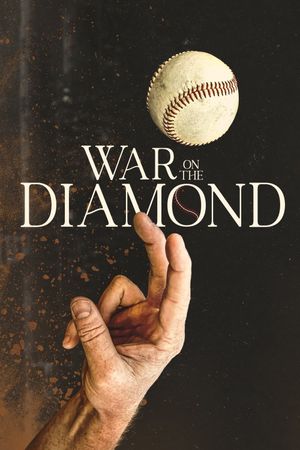 War on the Diamond's poster